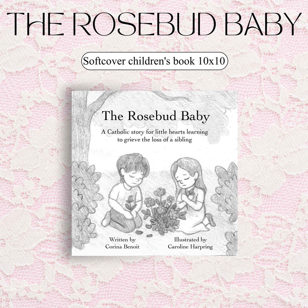 The Rosebud Baby