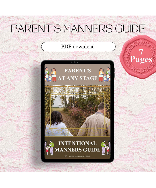 Parents: Intentional Manners Guide