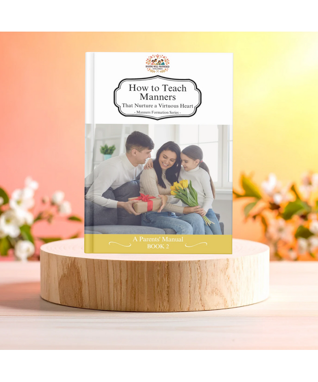 A Parents' Formation Manual
